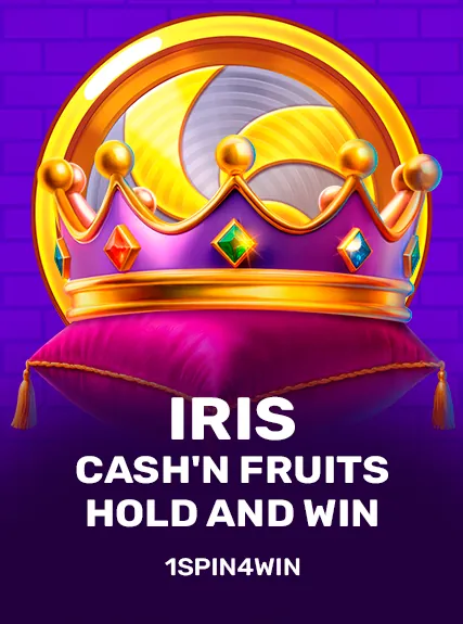 Iris Cash n Fruits